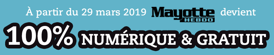 Mayotte Hebdo 100% gratuit