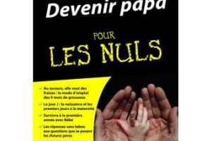 Devenir Papa pour les Nuls (livre)