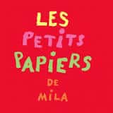 Les petits papiers de Mila (livre enfant)