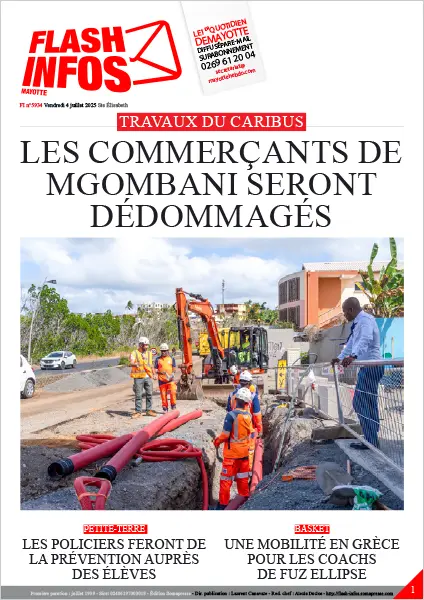 Flash infos Mayotte du Vendredi 4 juillet 2025