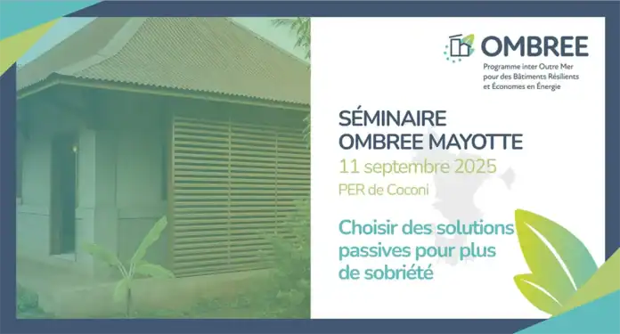 Mayotte accueille un séminaire sur les bâtiments durables et économes en énergie