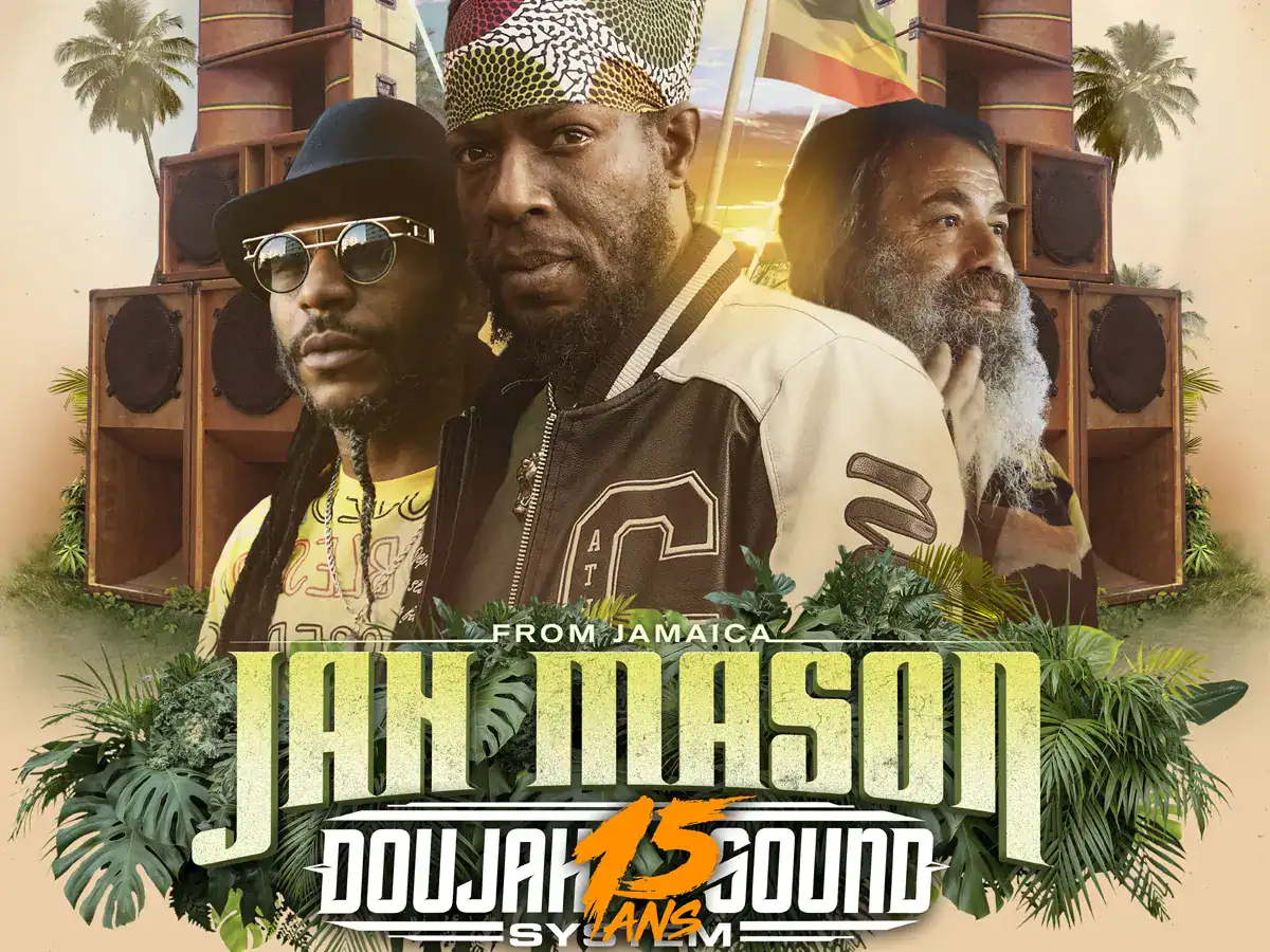 Doujah Sound System fête ses 15 ans ce vendredi soir en compagnie de 3 artistes reggae internationaux