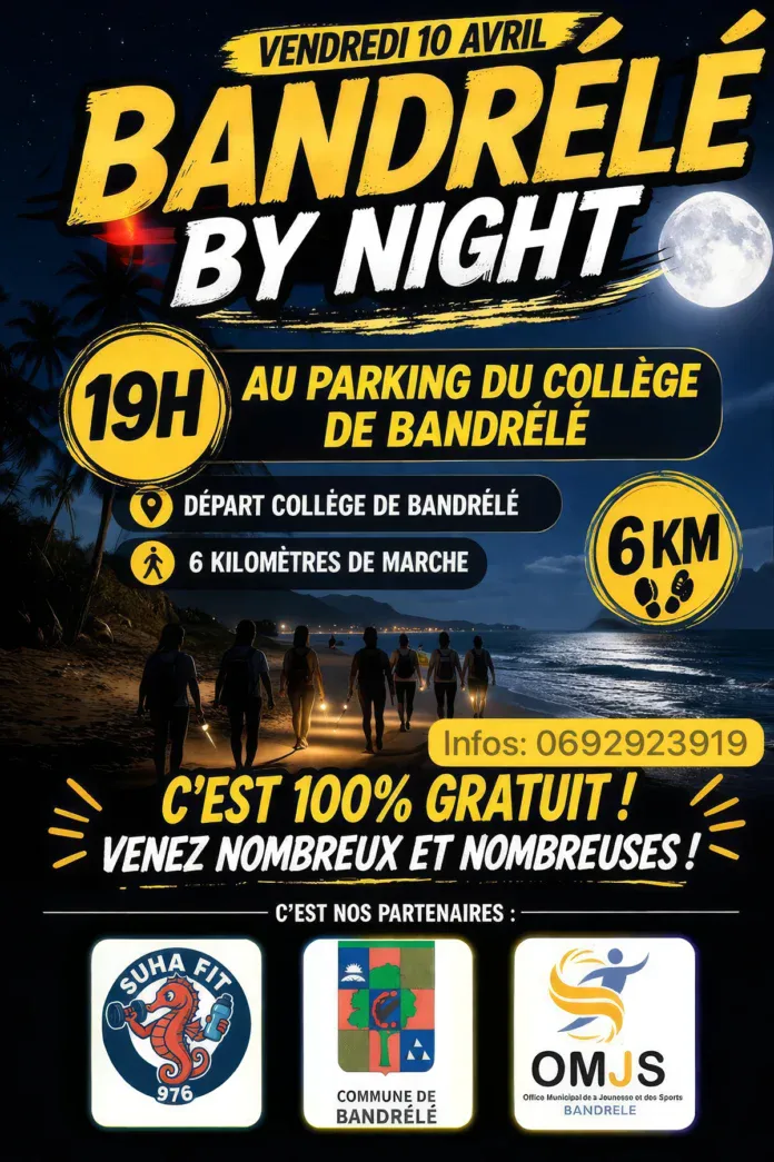 Bandrélé : une marche nocturne ouverte à tous vendredi 10 avril