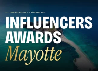 Les Influencers Awards débarquent pour la première fois à Mayotte Les Influencers Awards débarquent pour la première fois à Mayotte
